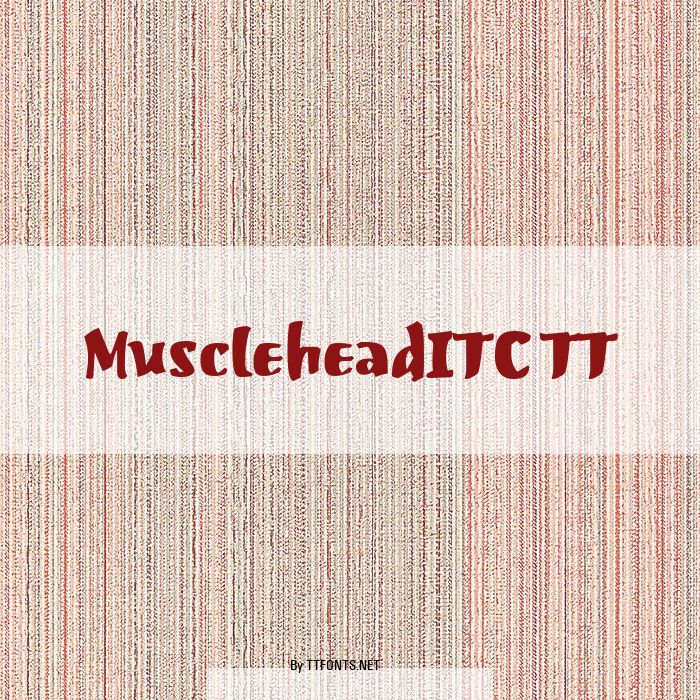MuscleheadITC TT example